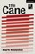 The Cane