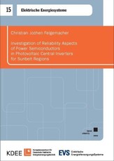 Investigation of Reliability Aspects of Power Semiconductors in Photovoltaic Central Inverters for Sunbelt Regions