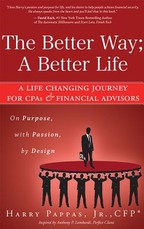 The Better Way; A Better Life