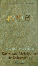 Kasparas, Melchioras ir Baltazaras