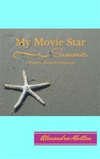 My Movie Star Summer