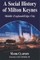 A Social History of Milton Keynes