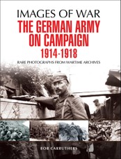German Army on Campaign 1914 - 1918