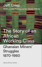 The Story of an African Working Class