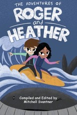 The Adventures of Roger and Heather