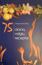 75 darnių valgių receptai