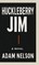 Huckleberry Jim