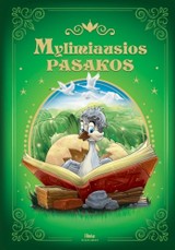 Mylimiausios pasakos