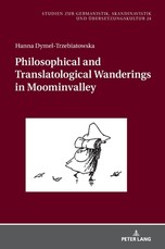 Philosophical and Translatological Wanderings in Moominvalley