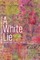 A White Lie