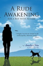 Chin, A: Rude Awakening for a Boy with Autism