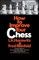 How to Improve Your Chess