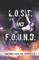 L.O.S.T. and F.O.U.N.D.