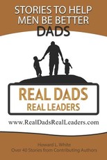 Real Dads Real Leaders
