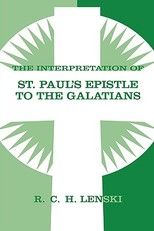 The Interpretation of St. Paul's Epistle to the Galatians