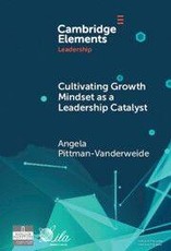 Cultivating Growth Mindset as a Leadership Catalyst