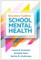 Educators' Guide to School Mental Health