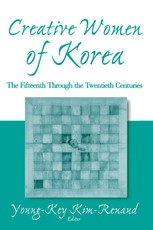Kim-Renaud, Y: Creative Women of Korea: The Fifteenth Throug