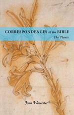 Correspondences Of The Bible: Plants - The Plants