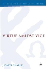 Virtue Amidst Vice