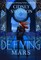 Defying Mars