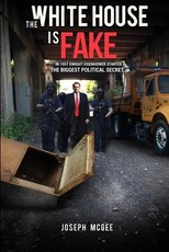 The White House Is Fake