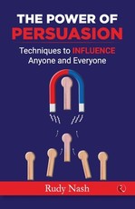 The Power of Persuasion