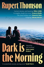 Dark is the Morning
