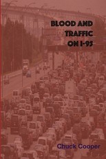 Blood and Traffic on I-95
