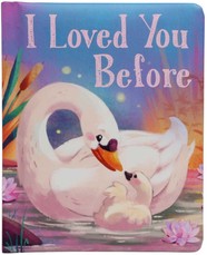 I Loved You Before