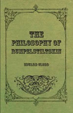 The Philosophy Of Rumpelstiltskin