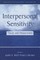 Interpersonal Sensitivity