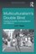 Multiculturalism's Double-Bind