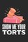 Show Me Your Torts