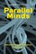 Tripaldi, L: Parallel Minds