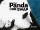 The Panda Cub Swap