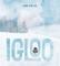 Igloo