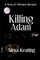Killing Adam