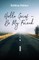 Hello Grief - Be My Friend