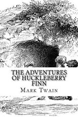 The Adventures of Huckleberry Finn