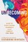 Unbecoming