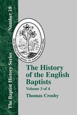 History of the English Baptists - Vol. 3