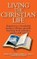Living the Christian Life