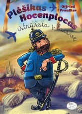 Plėšikas Hocenplocas ištrūksta į laisvę