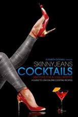 Skinny Jeans Cocktails
