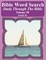 Bible Word Search Study Through The Bible