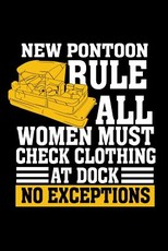 New Pontoon Rule All Women Must Check Clothing At Dock No Exceptions