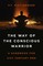 The Way of the Conscious Warrior