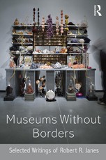 Janes, R: Museums without Borders