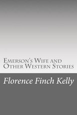 Emerson's Wife and Other Western Stories